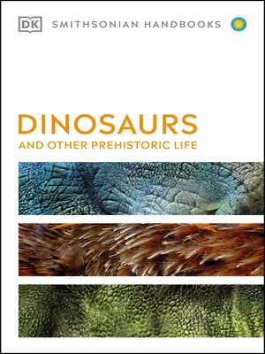 cover image of Dinosaurs and Other Prehistoric Life